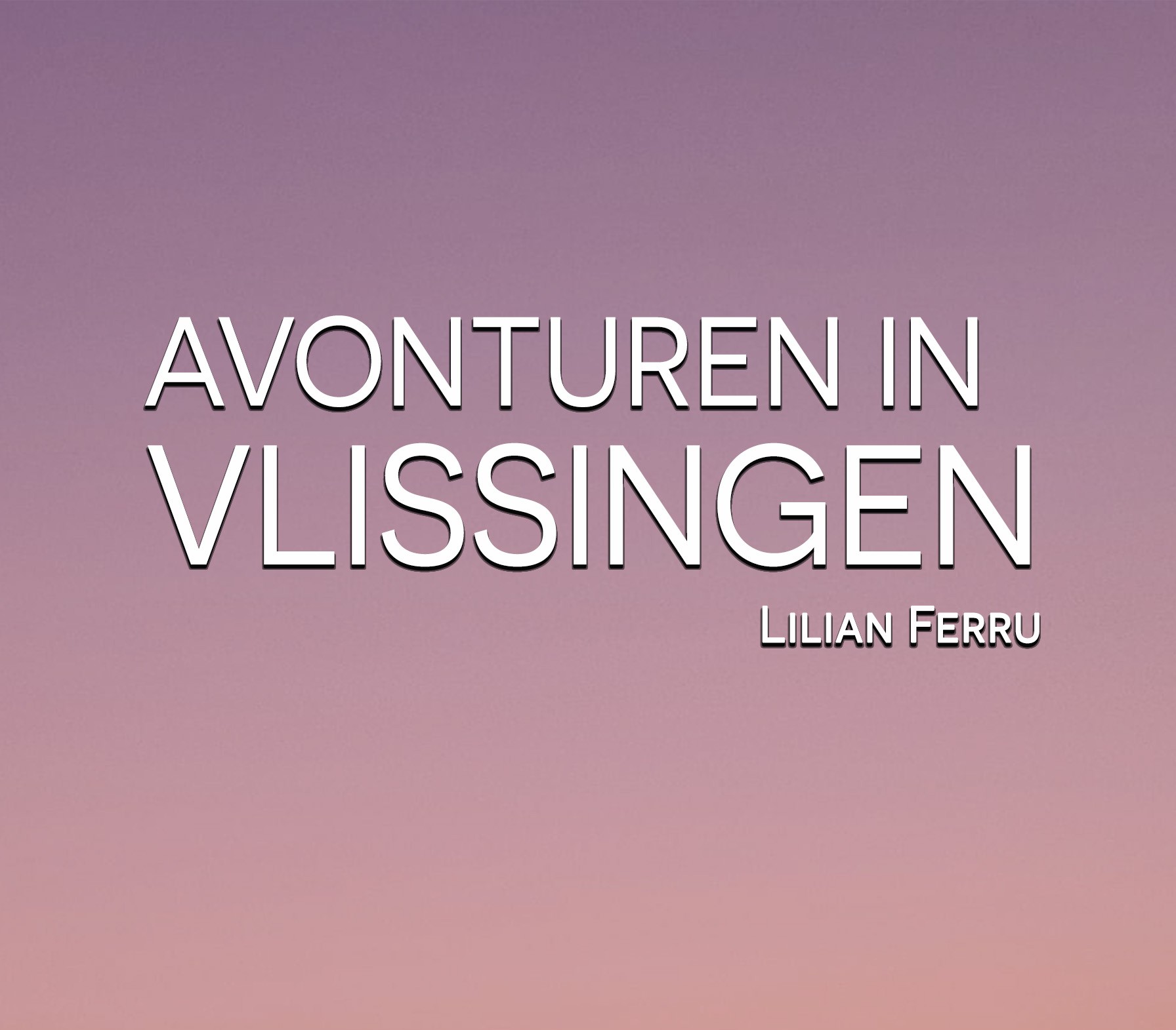 Boek: Avonturen in Vlissingen